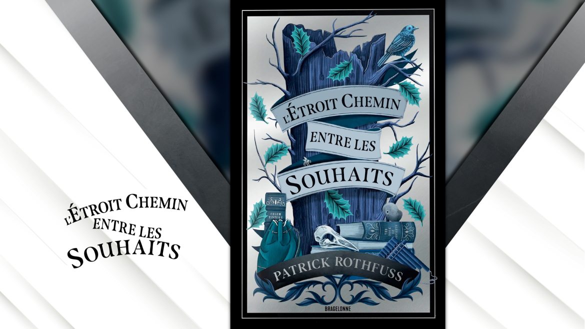 L’étroit-chemin-entre-les-souhaits
